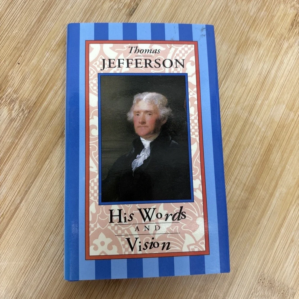 THOMAS‎ JEFFERSON HIS WORDS AND VISION (MINI-Pocket BOOK) Hard Cover 1998